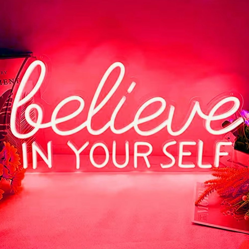 Neon Light Sign 'Believe in Yourself'